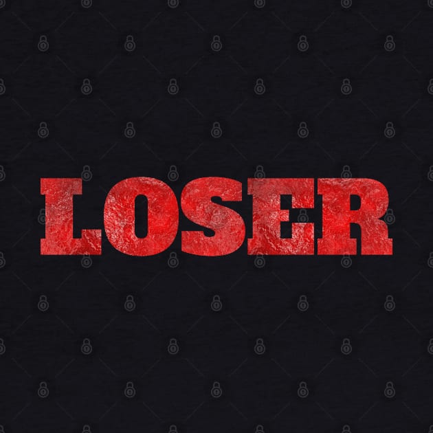 Loser by FromBerlinGift